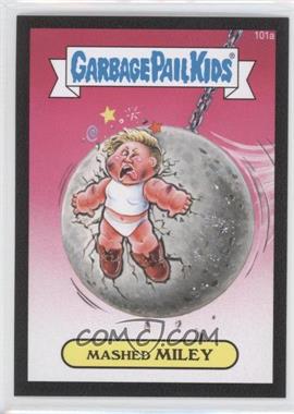 2014 Topps Garbage Pail Kids Series 2 - [Base] - Canvas Texture #101a - Mashed Miley