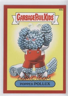 2014 Topps Garbage Pail Kids Series 2 - [Base] - Metallic Red #89b - Popped Pollux