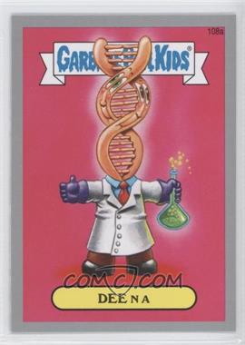 2014 Topps Garbage Pail Kids Series 2 - [Base] - Silver #108a - Dee N A