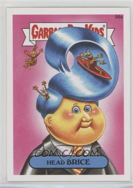 2014 Topps Garbage Pail Kids Series 2 - [Base] #98a - Head Brice