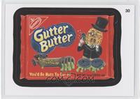 Gutter Butter