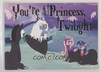 You're a Princess, Twilight [EX to NM]