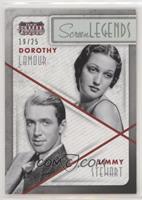 Dorothy Lamour, Jimmy Stewart #/25