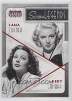 Hedy Lamarr, Lana Turner
