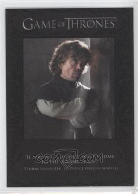 2015 Rittenhouse Game of Thrones Season 4 - The Quotable Game of Thrones #Q37 - Tyrion Lannister, Oberyn Martell