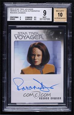 2015 Rittenhouse Star Trek Voyager Heroes and Villians - Autographs #_RODA - Roxann Dawson as B'Elanna Torres [BGS 9 MINT]