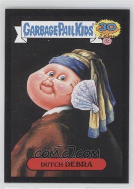 2015 Topps Garbage Pail Kids 30th Anniversary - Artistic Influence - Black #2b - Dutch Debra