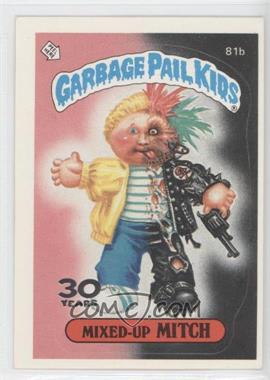 2015 Topps Garbage Pail Kids 30th Anniversary - Buybacks #81b.1 - Mixed-up Mitch (one star back)