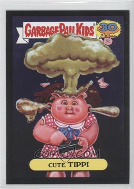 2015 Topps Garbage Pail Kids 30th Anniversary - Don't Push My Button - Black #4a - Cute Tippi