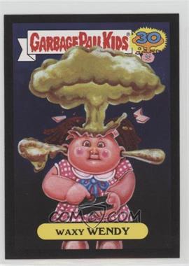 2015 Topps Garbage Pail Kids 30th Anniversary - Don't Push My Button - Black #4b - Waxy Wendy