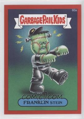 2015 Topps Garbage Pail Kids Series 1 - [Base] - Collector Pack Red Metallic #60a - Franklin Stein