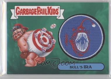 2015 Topps Garbage Pail Kids Series 1 - Patch Relics #4 - Bull's Ira