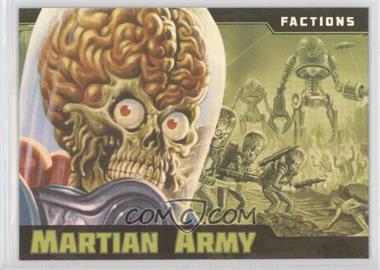 2015 Topps Mars Attacks: Occupation - [Base] - Rainbow Foil #64 - Factions - Martian Army /1