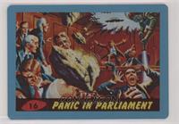 Panic In Parliament