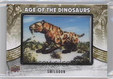 2015 Upper Deck Dinosaurs - Age of the Dinosaurs Patches #AOD-58 - Extinct (Ice Age) - Smilodon