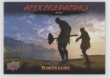 2015 Upper Deck Dinosaurs - Apex Predator Achievement #AP-4 - Man