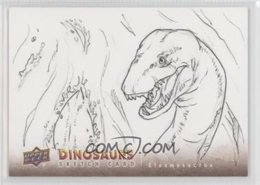 2015 Upper Deck Dinosaurs - Sketch Cards #SC-ELA - Elasmosaurus /1