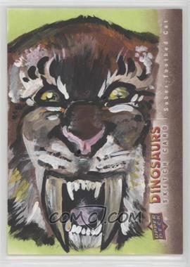 2015 Upper Deck Dinosaurs - Sketch Cards #SC-STC - Saber-Toothed Cat /1