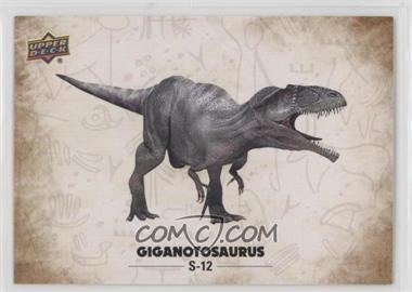 2015 Upper Deck Dinosaurs - Stickers #S-12 - Giganotosaurus