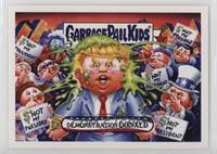 Garbage Pail Kids - Demonstration Donald #/622
