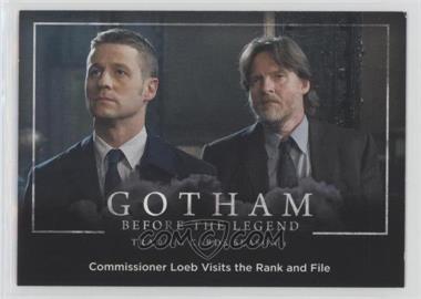 2016 Cryptozoic Gotham Before the Legend: Season 1 - [Base] #38 - Commissioner Loeb Visited the Rank and File [EX to NM]