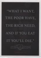 What I want, the poor…