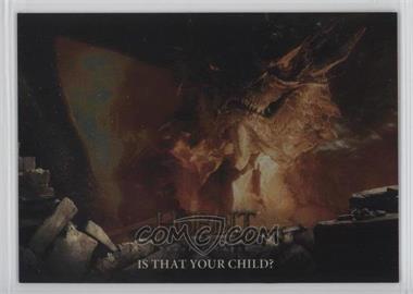 2016 Cryptozoic The Hobbit: The Battle of the Five Armies - [Base] - Silver Foilboard #11 - Is That Your Child?