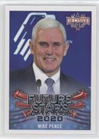 Future Stars 2020 - Mike Pence
