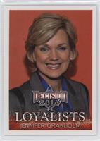 Loyalists - Jennifer Granholm