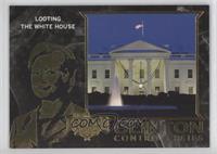 Looting the White House