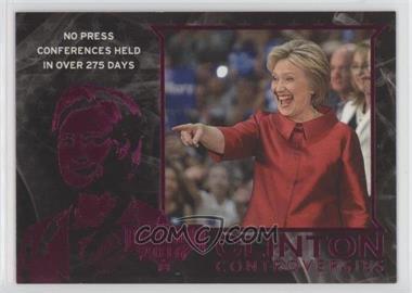 2016 Decision 2016 - Clinton Controversies - Pink #CC22 - No Press Conferences in Over 275 Days