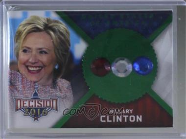 2016 Decision 2016 - Political Gems - Green #G33 - Hillary Clinton [Noted]