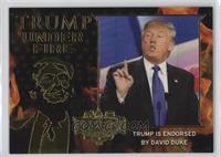 Trump is Endorsed by David Duke