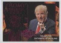 Trump for Database of Muslims
