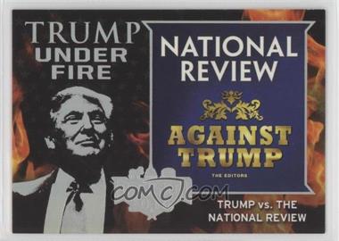 2016 Decision 2016 - Trump Under Fire #TUF16 - Trump vs. The National Review