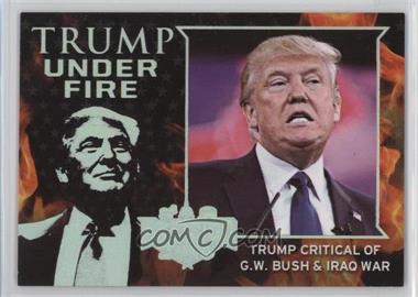 2016 Decision 2016 - Trump Under Fire #TUF19 - Trump Critical of G.W. Bush & Iraq War