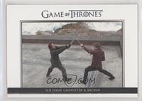 Ser Jaime Lannister & Bronn