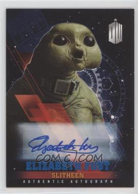 2016 Topps Doctor Who Timeless - Autographs - Blue Foil #_ELFO - New Signers - Elizabeth Fost as Slitheen /50