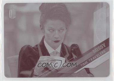 2016 Topps Doctor Who Timeless - Time Travellers - Printing Plate Magenta #4 - Missy /1