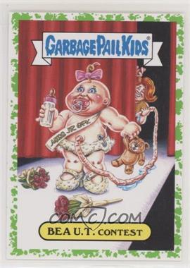 2016 Topps Garbage Pail Kids American as Apple Pie in Your Face - Americana Swept Under the Rug - Snot Splatter #7b - Bea U.T. Contest