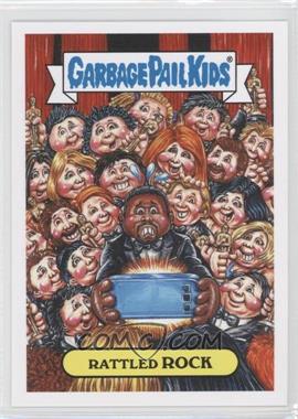 2016 Topps Garbage Pail Kids American as Apple Pie in Your Face - Topps Online Exclusive 2016 "Not-Scars" #8b - Rattled Rock