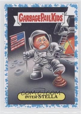 2016 Topps Garbage Pail Kids American as Apple Pie in Your Face - U.S. Historical Moments - Spit Splatter #8a - Inter Stella /99