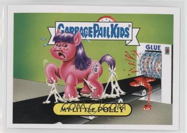 2016 Topps Garbage Pail Kids Prime Slime Trashy TV - Cartoon TV Series #6a - My Little Polly