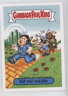 2016 Topps Garbage Pail Kids Prime Slime Trashy TV - Daytime Talk Show #1a - Oz the Wizard