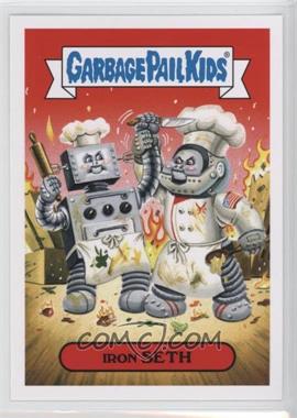 2016 Topps Garbage Pail Kids Prime Slime Trashy TV - Food TV Series #5b - Iron Seth