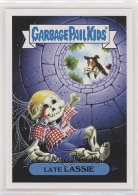 2016 Topps Garbage Pail Kids Prime Slime Trashy TV - Syndicated TV Series #5a - Late Lassie