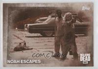 Noah Escapes #/10