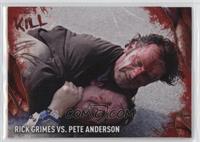 Rick Grimes vs. Pete Anderson