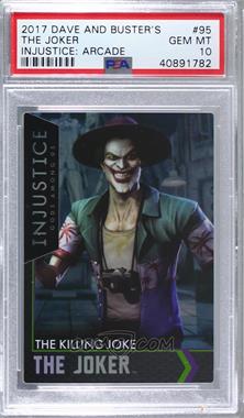 2017 Raw Thrills DC Injustice: Gods Among Us - [Base] #95 - The Joker - The Killing Joke [PSA 10 GEM MT]