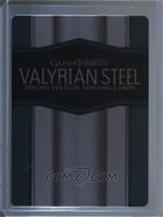 Valyrian Steel [Noted]